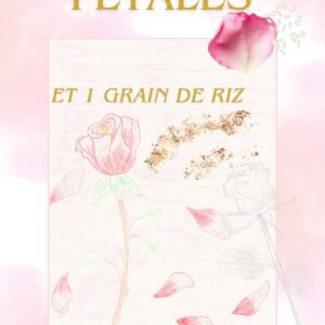 9 pétales et 1 grain de riz